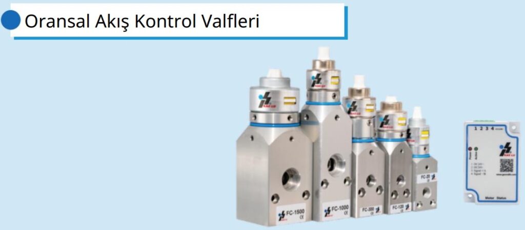 Oransal Akış Kontrol Valfi